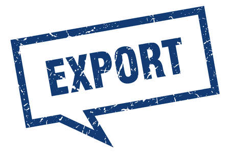 export sign. export square speech bubble. exportのイラスト素材