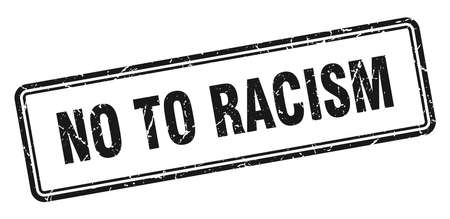 no to racism stamp. no to racism square grunge sign. no to racismのイラスト素材