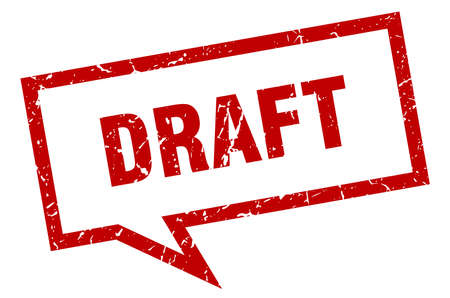 draft sign. draft square speech bubble. draftのイラスト素材