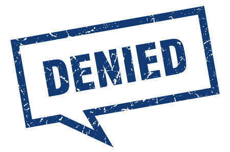 denied sign. denied square speech bubble. deniedのイラスト素材