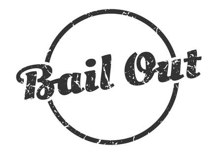bail out sign. bail out round vintage grunge stamp. bail outのイラスト素材