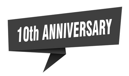 10th anniversary banner. 10th anniversary speech bubble, label, sticker, ribbon, sign templateのイラスト素材