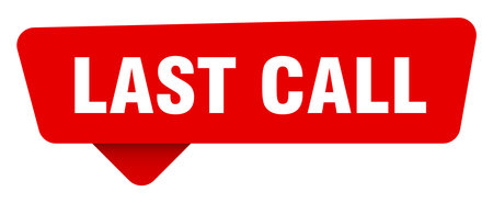 last call sign. last call red sticker isolated on transpatent backgroundのイラスト素材