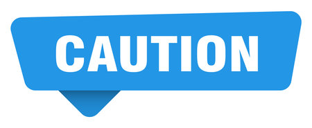 caution blue sign isolated on transpatent background. caution sticker