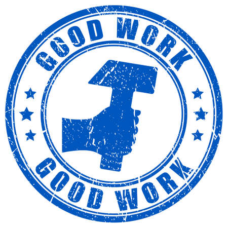 Good work stamp Good work stamp