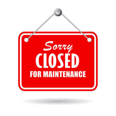 Closed for maintenance vector sign isolated on white backgroundのイラスト素材