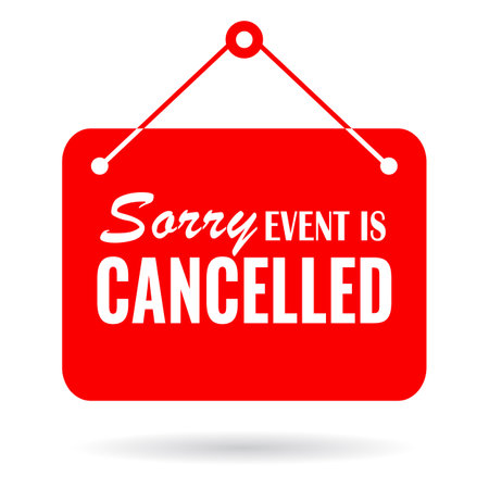 Event is cancelled notice board isolated on white backgroundのイラスト素材