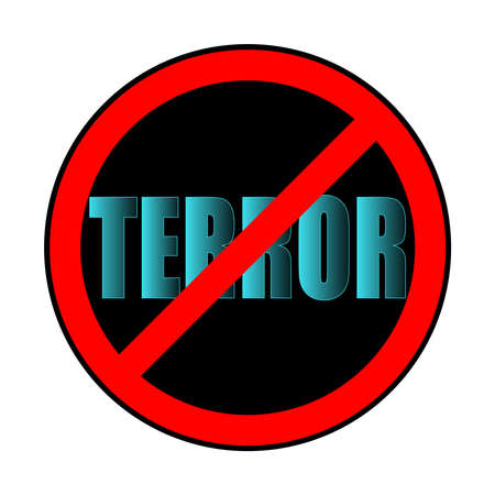 Symbol or sign stop terror. Red prohibition sign over black word "terror". Abstract vector illustration.	のイラスト素材