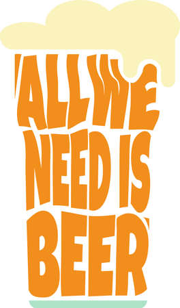 All we need is beer. Vector design for pub or cafe bar. Beer themed quote inside the beer glass, typography illustration.のイラスト素材