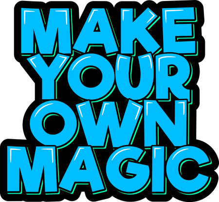 Make your own magic. Positive inspirational quote. Lettering vector illustration. Isolate on black background.のイラスト素材