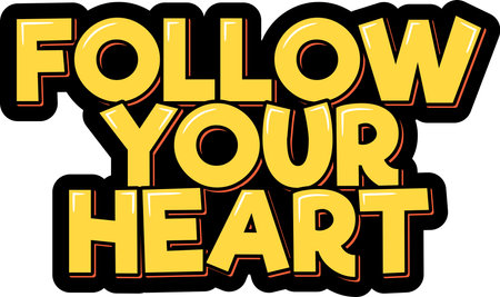 Follow your heart. Positive inspirational quote. Lettering vector illustration. Isolate on black background.のイラスト素材