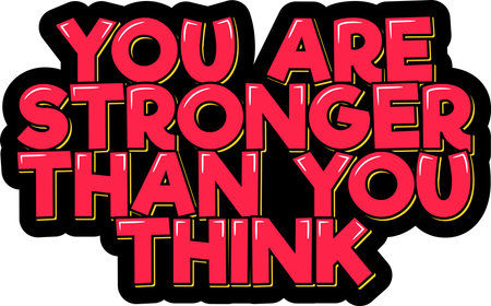 You are stronger than you think. Positive inspirational quote. Lettering vector illustration. Isolate on black background.のイラスト素材
