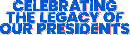 Celebrating the Legacy of Our Presidents lettering vector illustrationのイラスト素材