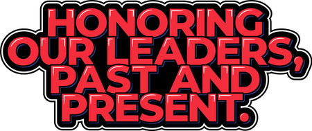 Honoring Our Leaders, Past and Present. Vector illustration text lettering for President's day in USA.のイラスト素材