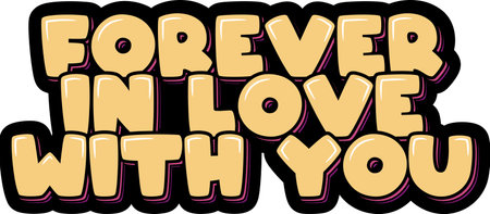 Forever in love with you lettering vector illustrationのイラスト素材