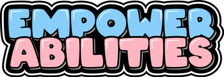 A charming vector design of "Empower Abilities" in whimsical lettering style.のイラスト素材