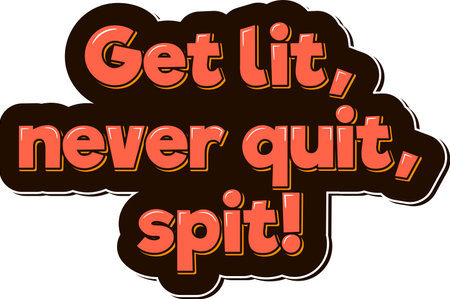 A vibrant vector design featuring a motivational quote for hip hop artists and fans.のイラスト素材