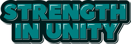 Aesthetic lettering design that emphasizes the power of unity and teamwork.のイラスト素材