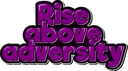 An aesthetic lettering design that inspires overcoming adversity and rising to new heights.のイラスト素材