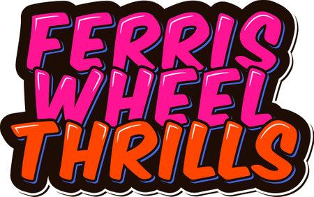 Aesthetic lettering vector illustration capturing the thrilling spirit of ferris wheels at state fairs.のイラスト素材