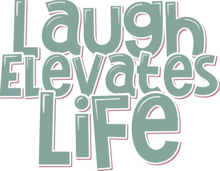 An enchanting lettering vector that captures the transformative power of laughter in life.のイラスト素材