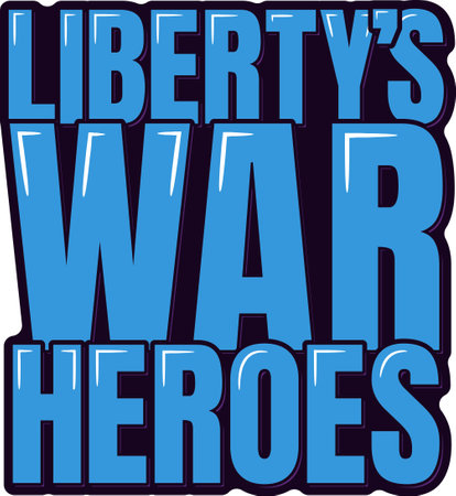 A stirring lettering design commemorating the bravery and sacrifice of war heroes for liberty.のイラスト素材