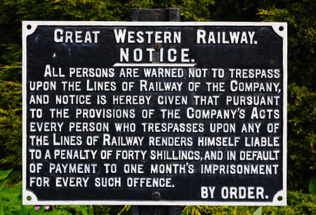 Hampton Loade - June 5, 2014 - Old fashioned Great Western Railways warning sign, Hampton Loade,...