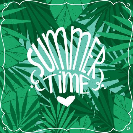Nice tropical square card with green colors, with tree leaves in the background. Realistic hand draw style. Lettering Summer Timeのイラスト素材