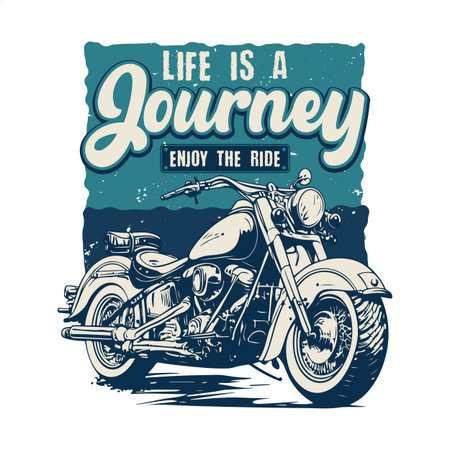 Life is a journey enjoy the ride, Motorcycle vector illustrationのイラスト素材