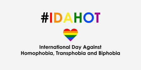 The International Day Against Homophobia, Transphobia and Biphobia. Hashtag IDAHOT and heart with  flag on the isolated white background. Template for background, banner, poster with text. Eps 10のイラスト素材