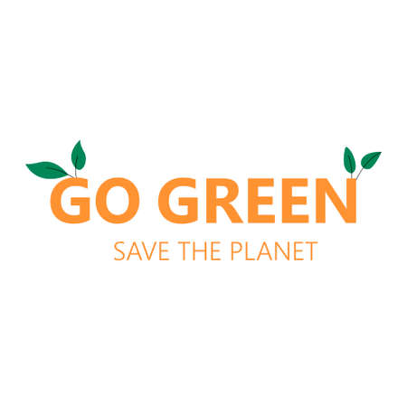Go green typography banner with leaves. Save the planet concept. Environmental protection. Vector flat illustration on isolated white background.のイラスト素材