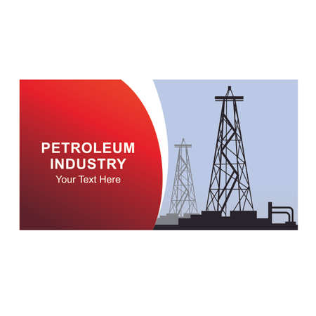 Petroleum Industry template. Production of gas and oil. Petrol logo. Diesel and fuel technology. Price for barrel. Drilling platform. For posters, banners, visit cards. Vector illustrationのイラスト素材