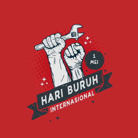 Vector square banner Hari buruh internasional with Illustration hands holding wrench.  translation "International Labor Day".のイラスト素材