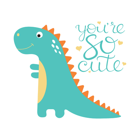 Cute dino illustration.You are so cuteのイラスト素材