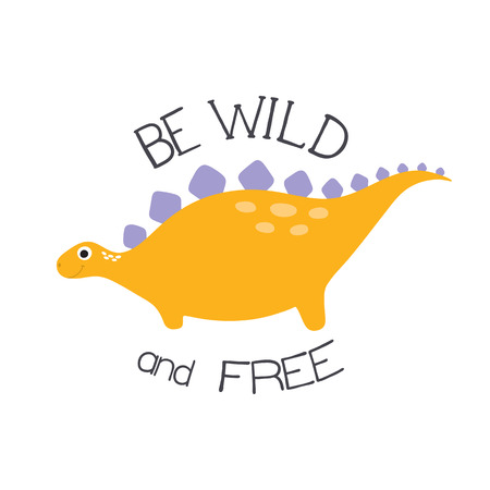 Cute cartoon dino illustration. Be wild and freeのイラスト素材