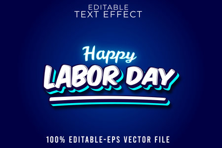 EDITABLE TEXT EFFECT HAPPY LABOR DAY WITH NEW STYLE MODERNのイラスト素材