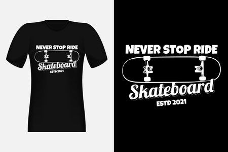 Never Stop Ride Skateboard Silhouette Vintage T-Shirt Designのイラスト素材