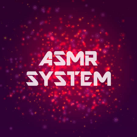 Inscription ASMR SYSTEM on abstract vector background.のイラスト素材