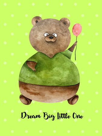Cute Watercolor poster with sitting bear in green shirt with red balloon. Funny bear boy. Dream big little oneの写真素材