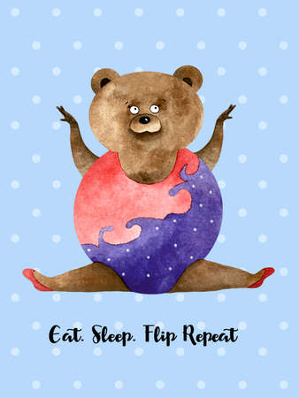 Watercolor poster with bear acrobatics on the twine in purple and pink suit. Funny aerobics bear. Poster Eat. Sleep.Flip repeatの写真素材