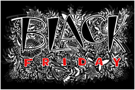 Hand-drawn lettering Black Friday. The inscription on the background of hand draw flowers, twigs and leaves. The original design for cards, invitations and posters.のイラスト素材