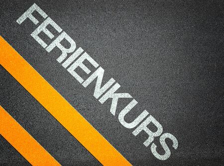 German Ferienkurs vacation course Text Writing Road Asphalt Word Floor Groundの写真素材