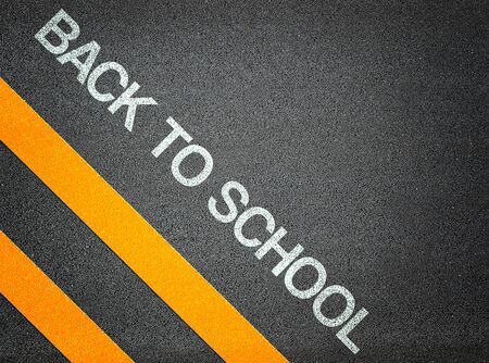 Back to School Text Writing Asphalt Roadの写真素材