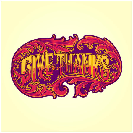 Classic give thanks elegant lettering text floral ornament illustrations vector for your work logo, merchandise t-shirt, stickers and label designs, poster, greeting cards advertising business company or brandsのイラスト素材