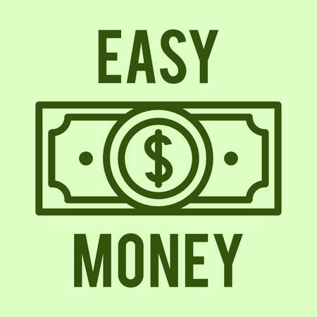 Vector illustration concept of  Easy money dollar. Icon on green background