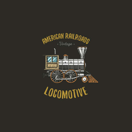 Logo or emblem engraved vintage, hand drawn, old locomotive or train with steam on american railway. badge or label retro transport.のイラスト素材
