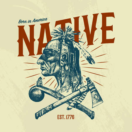 National American and native Indian traditions, T-shirt. Knife and Ax, tools and instruments. engraved hand drawn in old sketch. a man with feathers on his head. emblem or logoのイラスト素材