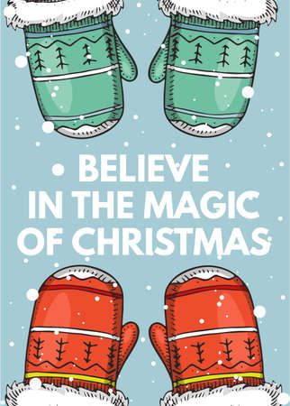 New Year sticky label. Believe in the magic of Christmas. Poster or banner template. Mittens or warm gloves for vintage sticker Flyer or labels. Engraved hand drawn sketchのイラスト素材