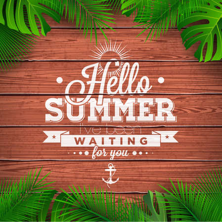 Vector Hello Summer typographic illustration with tropical plants on wood background.のイラスト素材