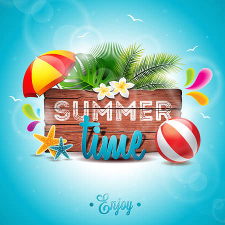 Summer Time Holiday typographic illustration on vintage wood background. Tropical plants, flower, beach ball and sunshade.のイラスト素材